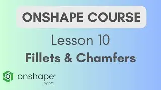 Onshape: Fillets & Chamfers! (Round vs. Bevel Edges)