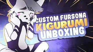 FURSONA KIGURUMI UNBOXING! - Lemonbrat Furry Customs