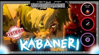 Kabaneri of the Iron Fortress | REVIEW & RANK