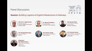 Panel 4: Building Logistics & Digital Infrastructure in Railways