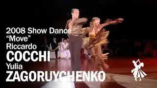 2008 Riccardo Cocchi and Yulia Zagoruychenko Move Show Dance
