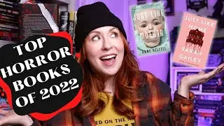 Over 15 Of the Best Horror Books of 2022