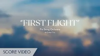 First Flight - Score Video