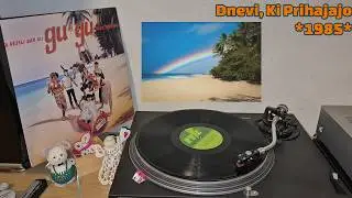Gu-Gu &ndash; Dnevi, Ki Prihajajo *1985* /// *vinyl rip*