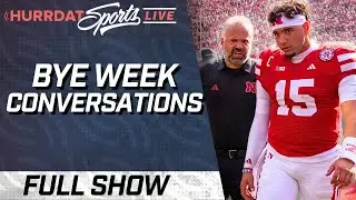 Nebraska Football's Bye Week Conversations | Hurrdat Sports Live | Thursday, September 25, 2025