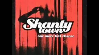 Shanty Town - Sweet & Lowdown