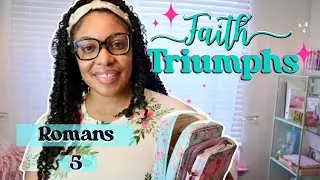Scripture Writing and Speaking Faith - Romans 5