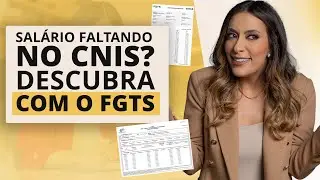 COMO USAR O FGTS PARA DESCOBRIR SALÁRIOS DE CONTRIBUIÇÃO QUE NÃO CONSTAM NO CNIS DO CLIENTE?