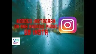 Modded Instagram on any android phone|GB Insta