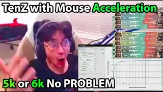 When TenZ is on Mouse Acceleration, 5k + 6k is Too Easy