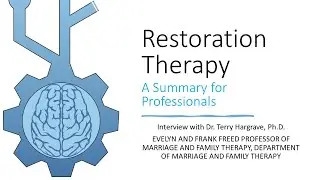 Introduction to Restoration Therapy