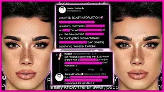 James Charles UPDATES Tour Tickets, Fans NOT Happy