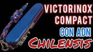 La Nueva Victorinox Compact Chilensis 🇨🇱 | Custom by Mods.MX 🇲🇽