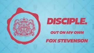 Fox Stevenson - Out On My Own