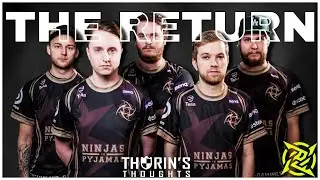 Ninjas in Pyjamas' Returns - Thorin's Thoughts - CS 1.6 / CSGO / CS2