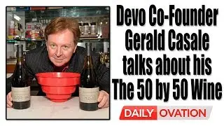 Devo Co-founder Gerald Casale talks about his The 50 by 50 wine