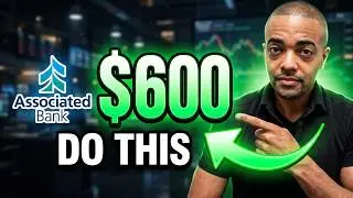 Associated Bank - $600 Checking Bonus