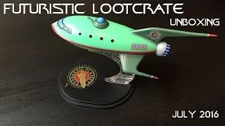 Futuristic LootCrate unboxing - July 2016