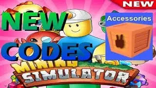 🕶️NEW CODES & ACCESSORIES🕶️| Mining Simulator | Roblox