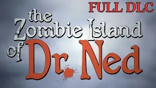 Borderlands: The Zombie Island of Dr. Ned | FULL DLC - No Commentary