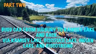 Part Two - Ramsey Lake to Indian Lake