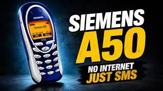 Siemens A50 &mdash; The Budget Phone Everyone Had 📱