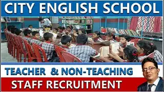 CITY ENGLISH SCHOOL II TEACHER RECRUITMENT 2025 II PRIVATE SCHOOL JOB  II PGT II TGT II PRT