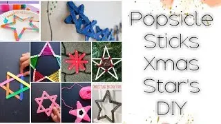 DIY:12 Easy Christmas Star Ornament Models using Popsicle sticks Tutorial for kids