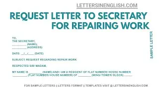 Request Letter to Society Secretary for Repairing Work | Sample Letter to Society Secretary