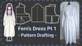 Frieren - Fern Cosplay Tutorial - Full Details Drafting - DIY Sewing
