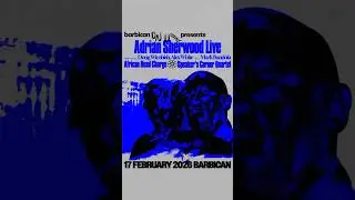 Barbican London show on Feb 17, 2026 @OnUSound