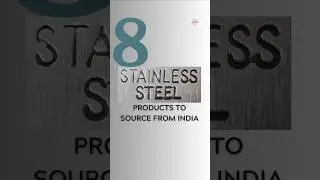 Stainless Steel products, How to Source from India #indiasourcing #ecommerce
