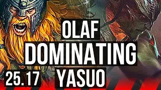 OLAF vs YASUO (TOP) | Dominating | KR Master | 25.17