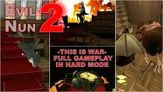 Evil Nun 2 - This Is War - Door Escape - Make Joke Horror Game