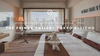 The Prince Gallery Tokyo Kioicho: An Exclusive 5-Star Experience & Review