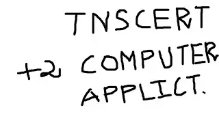 tnscert +2 computer application chapter 2 in tamil