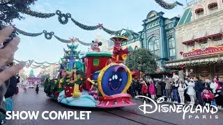 Shine a Light – Parade de Noël (Jour - Main Street USA) – Disneyland Paris 2025 | Show complet
