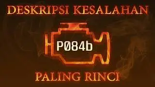 Kode kesalahan P084b, diagnostik dan perbaikan mobil