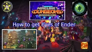 How to get Eyes of Ender in soggy swamp : Minecraft Dungeons