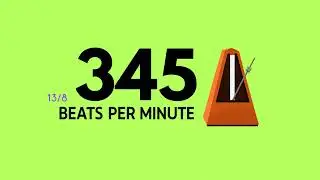 345 BPM 13/8 Metronome