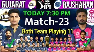 TATA IPL 2025|Gujarat Titans vs Rajsthan Royals Match -23 Confirm Final Playing11 Today|Gt vs Rr