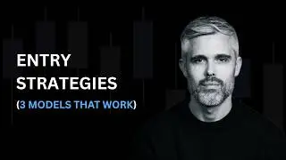 Entry Strategies Explained: 3 High-Probability Entry Models for Swing Trading