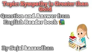 class 7Th Question answer from English Reader book 📚|Sejal kd Learn English