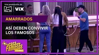 Los participantes de La casa de los famosos deberán convivir amarrados a su pareja