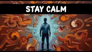 How to Train Your Mind to Stay Calm Under Pressure