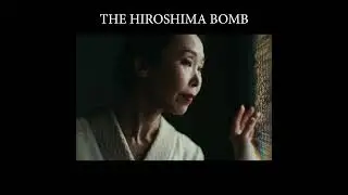 The Hiroshima Bomb