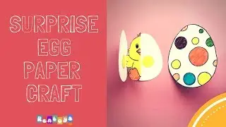 Paper Craft- Easter Surprise Egg