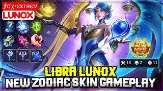 Libra Lunox New Zodiac Skin Gameplay [ Top Global Lunox ] &fnof;&sigma;&chi;&bull;єxтяєм - Mobile Legends