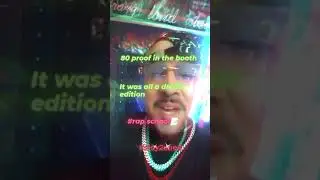 80proof in the Booth🥃 [rap school]📝💨
