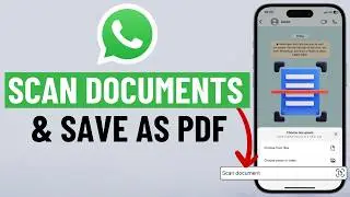 Как сканировать документы прямо в WhatsApp для iPhone или Android
